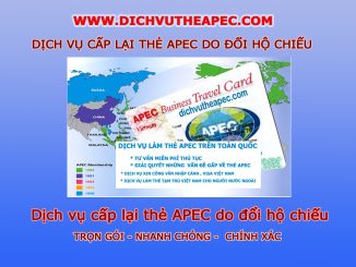 Dịch vụ cấp lại thẻ Apec theo số hộ chiếu mới