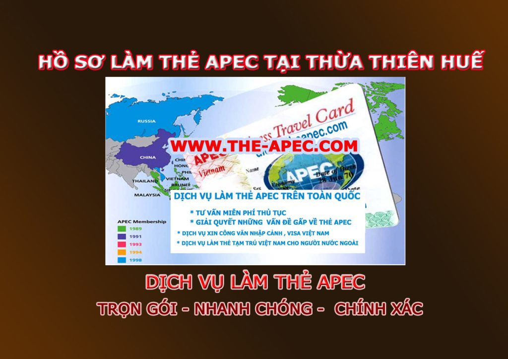 Hồ sơ làm thẻ Apec tại Thừa Thiên Huế