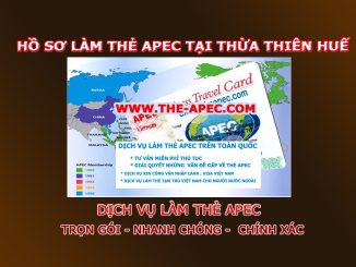 Hồ sơ làm thẻ Apec tại Thừa Thiên Huế