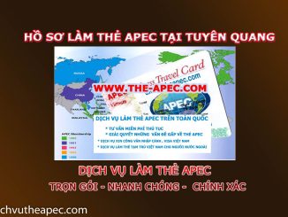 Hồ sơ làm thẻ Apec tại Tuyên Quang